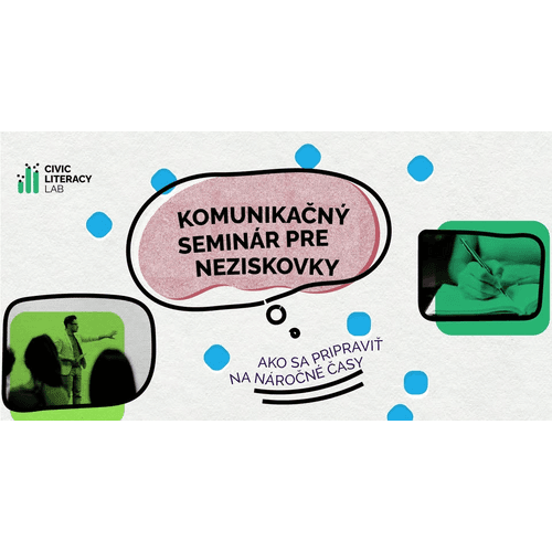 Komunikačný seminár pre neziskovky: Ako sa pripraviť na náročné časy