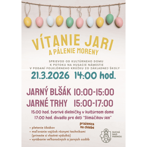 Vítanie jari a pálenie Moreny - Suchá nad Parnou